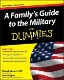 A Family's Guide to the Military For Dummies (eBook, PDF)