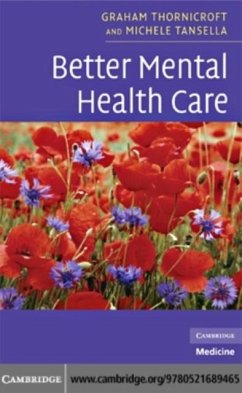 Better Mental Health Care (eBook, PDF) - Thornicroft, Graham