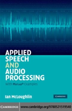 Applied Speech and Audio Processing (eBook, PDF) - Mcloughlin, Ian
