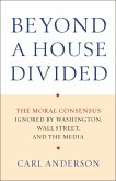 Beyond a House Divided (eBook, ePUB) Beyond a House Divided (eBook, ePUB)