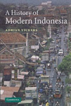 History of Modern Indonesia (eBook, PDF) - Vickers, Adrian