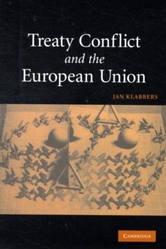Treaty Conflict and the European Union (eBook, PDF) - Klabbers, Jan