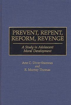 Prevent, Repent, Reform, Revenge (eBook, PDF) - Diver-Stamnes, Ann; Thomas, R. Murray