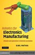 Robotics for Electronics Manufacturing... - Bild 1
