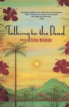 Talking to the Dead (eBook, ePUB) - Watanabe, Sylvia