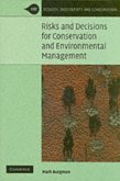 Risks and Decisions for Conservation and Environmental Management (eBook, PDF)