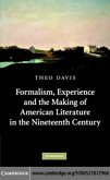 Formalism, Experience, and the Making of American Literature in the Nineteenth Century (eBook, PDF)