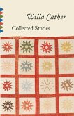 Collected Stories of Willa Cather (eBook, ePUB)