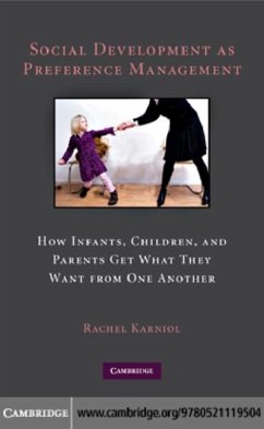 Social Development as Preference Management (eBook, PDF) - Karniol, Rachel