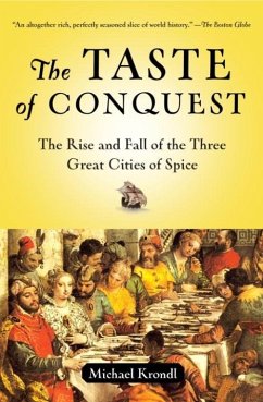 The Taste of Conquest (eBook, ePUB) - Krondl, Michael