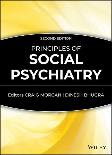 Principles of Social Psychiatry (eBook, PDF) Principles of Social Psychiatry (eBook, PDF)