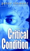 Critical Condition (eBook, ePUB)