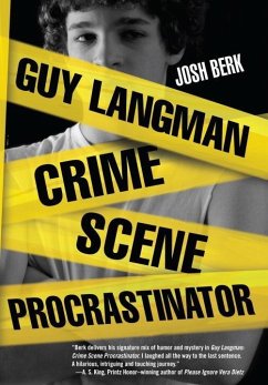 Guy Langman, Crime Scene Procrastinator (eBook, ePUB) - Berk, Josh