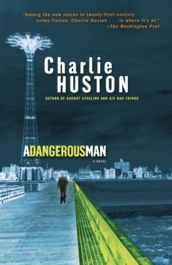 A Dangerous Man (eBook, ePUB) - Huston, Charlie