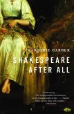 Shakespeare After All (eBook, ePUB)