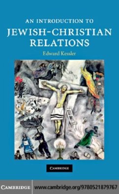 Introduction to Jewish-Christian Relations (eBook, PDF) - Kessler, Edward