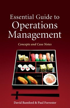 Essential Guide to Operations Management (eBook, ePUB) - Bamford, David; Forrester, Paul