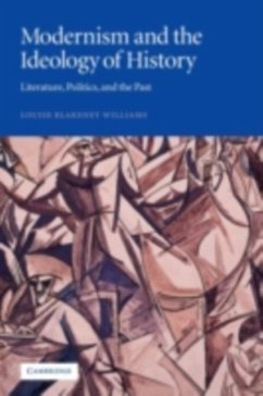 Cover Modernism and the Ideology of History (eBook, PDF)