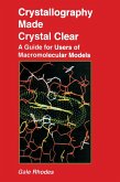 Crystallography Made Crystal Clear (eBook, PDF) Crystallography Made Crystal Clear (eBook, PDF)