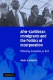 Afro-Caribbean Immigrants and the Politics of Incorporation (eBook, PDF)