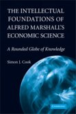 Intellectual Foundations of Alfred Marshall's Economic Science (eBook, PDF)