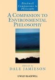 A Companion to Environmental Philosophy (eBook, PDF)