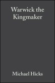 Warwick the Kingmaker (eBook, PDF)