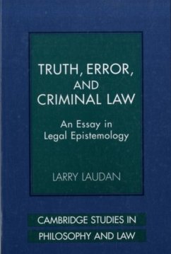 Truth, Error, and Criminal Law (eBook, PDF) - Laudan, Larry