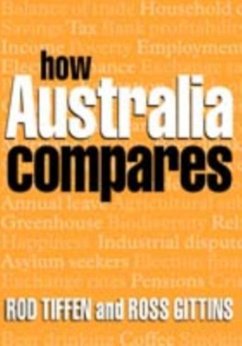 How Australia Compares (eBook, PDF) - Tiffen, Rodney