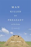 Man Killed by Pheasant (eBook, ePUB)
