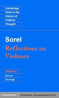 Sorel: Reflections on Violence (eBook, PDF) - Sorel, Georges