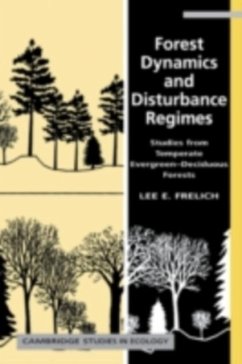 Forest Dynamics and Disturbance Regimes (eBook, PDF) - Frelich, Lee E.
