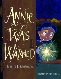 Annie was Warned (eBook, ePUB) - Krosoczka, Jarrett J.