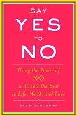 Say Yes To No (eBook, ePUB) Say Yes To No (eBook, ePUB)