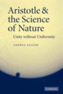 Aristotle and the Science of Nature (eBook, PDF) - Falcon, Andrea