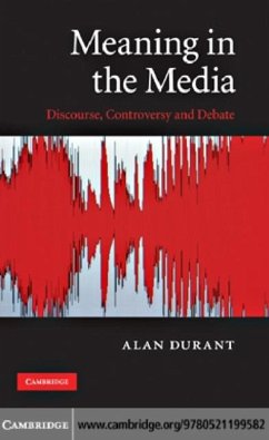 Meaning in the Media (eBook, PDF) - Durant, Alan