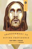 Abandonment to Divine Providence (eBook, ePUB)