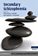 Secondary Schizophrenia (eBook, PDF) - Bild 1