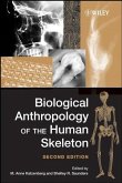 Biological Anthropology of the Human Skeleton (eBook, PDF)