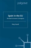 Spain in the E.U. The Road to Economic Convergenc (eBook, PDF)