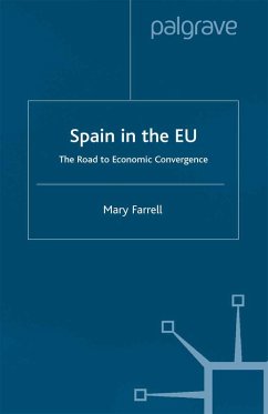 Spain in the E.U. The Road to Economic Convergenc (eBook, PDF) - Farrell, M.