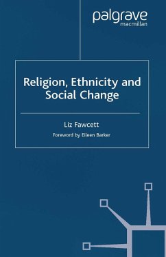 Religion, Ethnicity and Social Change (eBook, PDF) - Fawcett, L.