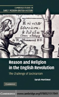 Reason and Religion in the English Revolution (eBook, PDF) - Mortimer, Sarah