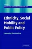 Ethnicity, Social Mobility, and Public Policy (eBook, PDF)