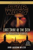 Lost Tribe of the Sith: Star Wars Legends: The Collected Stories (eBook, ePUB)