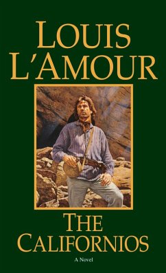 The Californios (eBook, ePUB) - L'Amour, Louis