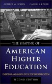 The Shaping of American Higher Education (eBook, PDF)