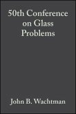 50th Conference on Glass Problems, Volume 11, Issue 1/2 (eBook, PDF)