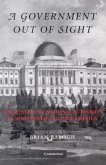 Government Out of Sight (eBook, PDF)