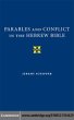 Parables and Conflict in the Hebrew... - Bild 1